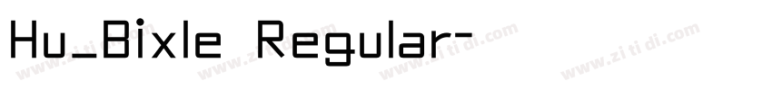 Hu_Bixle Regular字体转换